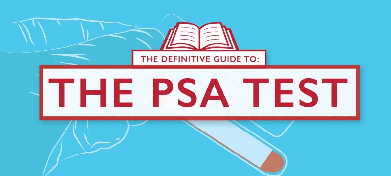 How Does The PSA Test Work?