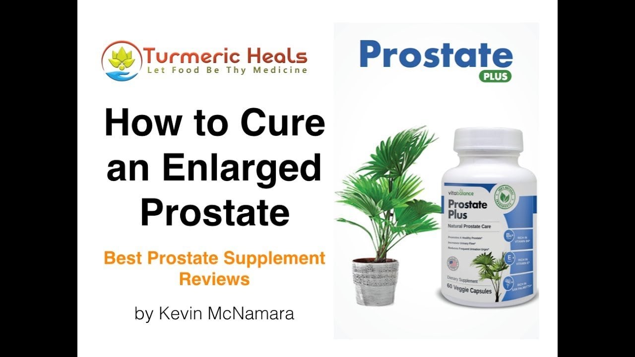 How to Cure an Enlarged Prostate