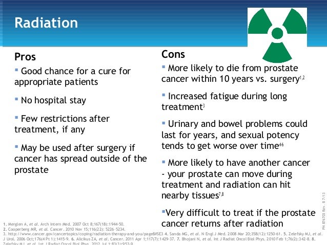 What are the pros and cons of prostate surgery vs radiation?
